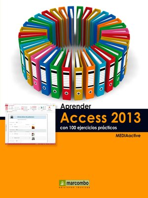 cover image of Aprender Access 2013 con 100 ejercicios prácticos